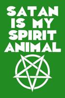 Satan Is My Spirit Animal: Guitar Tab Notebook 6x9 120 Pages 1093675799 Book Cover