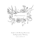 Eloquentessence: Craft with Poetry Presents Calligraphy & Poetry B0BFHLKSB1 Book Cover
