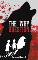 The Why Question 1398462128 Book Cover