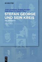 Stefan George Und Sein Kreis: Ein Handbuch 3110441012 Book Cover
