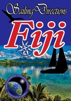 Sailing Directions Fiji: Pacific Pilot 1453800166 Book Cover