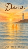 Dana (Romanian Edition) B0GHTGZ44S Book Cover