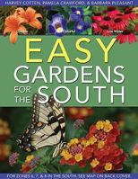 Easy Gardens for the South 097122207X Book Cover