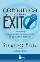 Comunica Con Exito 8418000716 Book Cover