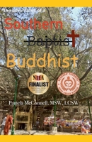 The Adventures of a Southern (Baptist) Buddhist B0BG5CM8XM Book Cover