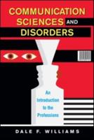 Communication Sciences and Disorders: An Introduction to the Professions B00DHLPZVS Book Cover