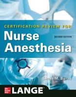 Certification Review for Nurse Anesthesia 0071827668 Book Cover