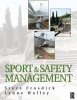 Sport and Safety Management 1138154229 Book Cover