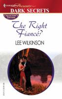The Right Fiance? 0373805446 Book Cover