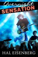 Overnight Sensation 098549221X Book Cover