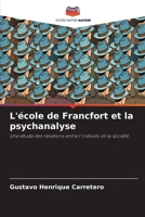 L'école de Francfort et la psychanalyse (French Edition) 6207415280 Book Cover