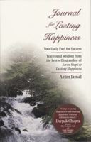 Journal for Lasting Happiness: Daily Fuel for Success 0968536719 Book Cover