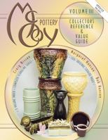 McCoy Pottery: Collector's Reference and Value Guide, Vol. 3