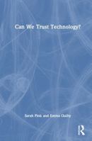 Can We Trust Technology? 1032717491 Book Cover