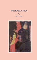 Warmland (German Edition) 3696398276 Book Cover