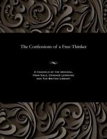 The Confessions of a Free-Thinker 1535812346 Book Cover