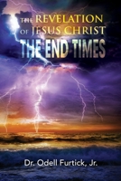 The Revelation of Jesus Christ 1954673736 Book Cover