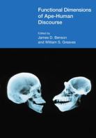 Functional Dimensions of Ape-Human Discourse 1845536533 Book Cover