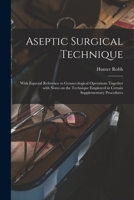 Aseptic Surgical Technique 1163274003 Book Cover