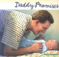 Daddy Promises 0758609051 Book Cover