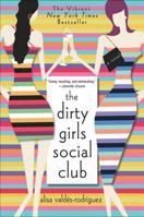 The Dirty Girls Social Club 0312313829 Book Cover