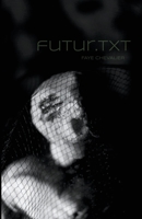 Futur.txt B088VRW2T1 Book Cover