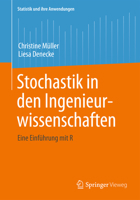 Stochastik in Den Ingenieurwissenschaften: Eine Einfuhrung Mit R 3642389597 Book Cover