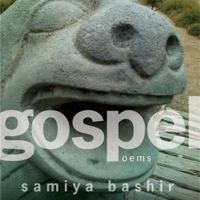 Gospel: poems 097862517X Book Cover