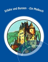 Städte und Burgen: Ein Malbuch 1979615705 Book Cover