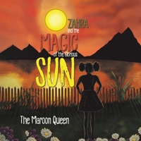 Zahra and the Magic of the Glorious Sun 178848875X Book Cover