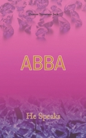 ABBA He Speaks B0B14MBJV3 Book Cover