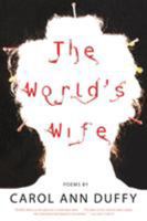 The World's Wife: Poems 057119995X Book Cover