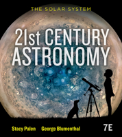 21st Century Astronomy: The Solar System 0393877094 Book Cover