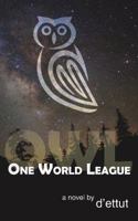 Owl: One World League 1925595897 Book Cover