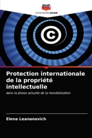 Protection internationale de la propriété intellectuelle 6203232777 Book Cover