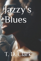 Jazzy's Blues B0DPV8QCC3 Book Cover