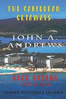 Caribbean Getaways: High Octane One B086PRL7PV Book Cover