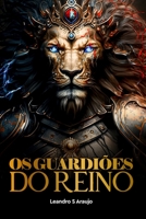 Os Guardiões do Reino B0CC4NRX5N Book Cover