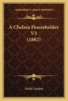 A Chelsea Householder V3 1436720311 Book Cover