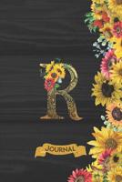 R Journal: Spring Sunflowers Journal Monogram Initial R Lined and Dot Grid Notebook - Decorated Interior 1081556978 Book Cover