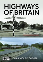 Highways of Britain 1036126730 Book Cover