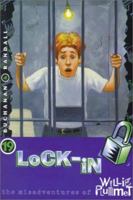 Lock-In (Buchanan, Paul, Misadventures of Willie Plummet,) 0570071305 Book Cover