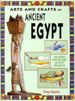Ancient Egypt (Arts & Crafts of the Ancient World) 1583409114 Book Cover