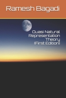 Quasi Natural Representation Theory {First Edition} B0915Q8XKN Book Cover