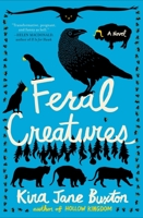 Feral Creatures 1538735253 Book Cover