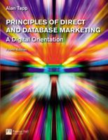 Principles of Direct And Database Marketing 0273683551 Book Cover