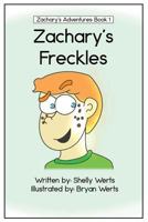 Zachary's Freckles 1519722192 Book Cover