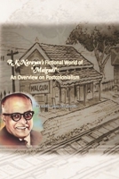 R.K. Narayan's Fictional World of "Malgudi": An Overview on Postcolonialism 1387550535 Book Cover