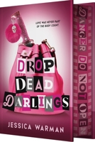 Drop Dead Darlings 1682817156 Book Cover