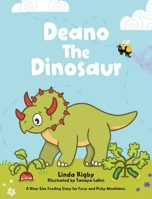 Deano The Dinosaur 1923203061 Book Cover